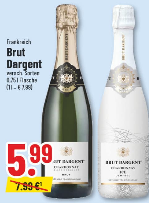 Originalangebot: Brut Dargent · verschiedene Sorten – Preis, Gebinde und Bedingungen im abgebildeten Handzettelausschnitt