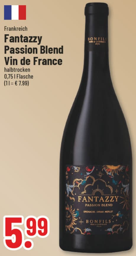Originalangebot: Fantazzy Passion Blend Vin de France – Preis, Gebinde und Bedingungen im abgebildeten Handzettelausschnitt