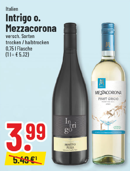 Aanbieding: Intrigo of Mezzacorona (Italië), verschillende soorten, droog / halfdroog